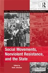 Book cover of Social Movements, Nonviolent Resistance, and the State by Hank Johnston