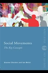 Book cover of Social Movements: The Key Concepts by Graeme Chesters