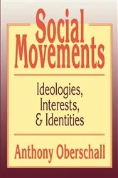 Book cover of Social Movements by Anthony Oberschall