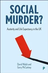 Book cover of Social Murder? by David Walsh