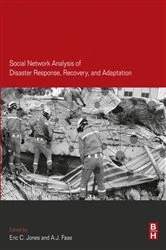 Book cover of Social Network Analysis of Disaster Response, Recovery, and Adaptation by Eric C Jones