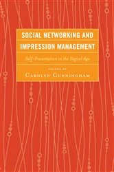 Book cover of Social Networking and Impression Management by Carolyn M. Cunningham