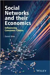 Book cover of Social Networks and their Economics by Daniel Birke