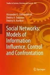 Book cover of Social Networks: Models of Information Influence, Control and Confrontation by Alexander G. Chkhartishvili