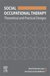 Book cover of Social Occupational Therapy by Roseli Esquerdo Lopes