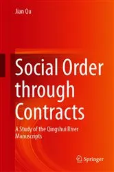 Book cover of Social Order through Contracts by Jian Qu