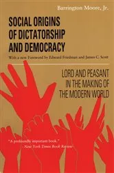 Book cover of Social Origins of Dictatorship and Democracy by Barrington Moore