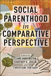 Book cover of Social Parenthood in Comparative Perspective by Clare Huntington
