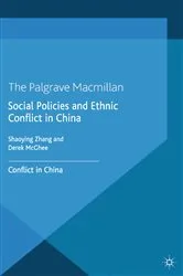 Book cover of Social Policies and Ethnic Conflict in China by S. Zhang