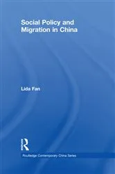 Book cover of Social Policy and Migration in China by Lida Fan