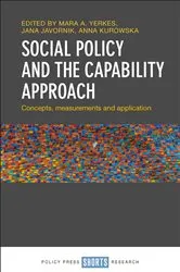Book cover of Social Policy and the Capability Approach by Erik Jansen