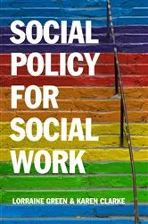 Book cover of Social Policy for Social Work by Lorraine Green