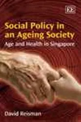 Book cover of Social Policy in an Ageing Society by David Reisman