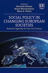 Book cover of Social Policy in Changing European Societies by Kenneth Nelson