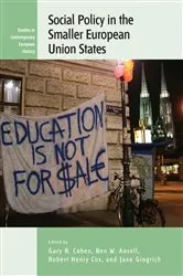 Book cover of Social Policy in the Smaller European Union States by Gary B. Cohen