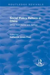 Book cover of Social Policy Reform in China by Catherine Jones Finer