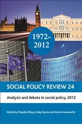 Book cover of Social Policy Review 24 by Majella Kilkey