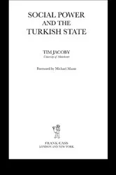 Book cover of Social Power and the Turkish State by Tim Jacoby