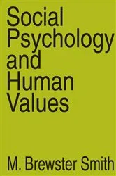 Book cover of Social Psychology and Human Values by Anselm L. Strauss