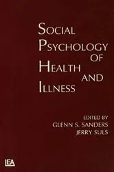 Book cover of Social Psychology of Health and Illness by Glenn S. Sanders