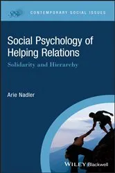 Book cover of Social Psychology of Helping Relations by Arie Nadler