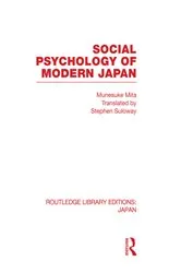 Book cover of Social Psychology of Modern Japan by Munesuke Mita