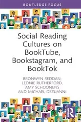 Book cover of Social Reading Cultures on BookTube, Bookstagram, and BookTok by Bronwyn Reddan