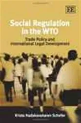 Book cover of Social Regulation in the WTO by Unknown