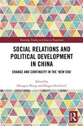 Book cover of Social Relations and Political Development in China by Zhengxu Wang
