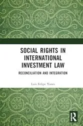 Book cover of Social Rights in International Investment Law by Unknown