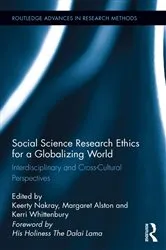 Book cover of Social Science Research Ethics for a Globalizing World by Keerty Nakray