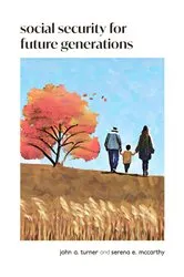 Book cover of Social Security for Future Generations by Serena E. McCarthy