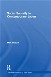 Book cover of Social Security in Contemporary Japan by Mari Osawa