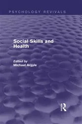 Book cover of Social Skills and Health (Psychology Revivals) by Unknown