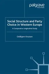 Book cover of Social Structure and Party Choice in Western Europe by O. Knutsen
