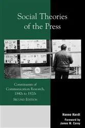Book cover of Social Theories of the Press (2nd ed.) by Hanno Hardt
