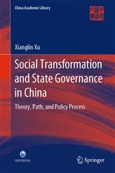 Book cover of Social Transformation and State Governance in China by Xianglin Xu