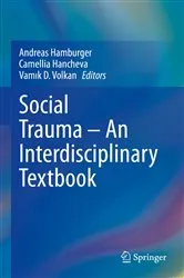 Book cover of Social Trauma – An Interdisciplinary Textbook by Andreas Hamburger