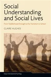 Book cover of Social Understanding and Social Lives by Claire Hughes