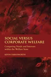 Book cover of Social versus Corporate Welfare by K. Farnsworth