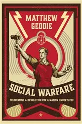 Book cover of Social Warfare by Matthew Geddie