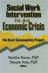 Book cover of Social Work Intervention in an Economic Crisis by Martha Baum