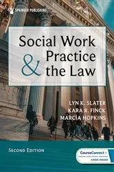 Book cover of Social Work Practice and the Law (2nd ed.) by Unknown