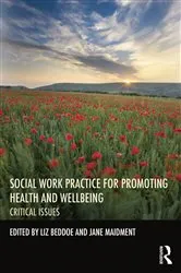 Book cover of Social Work Practice for Promoting Health and Wellbeing by Liz Beddoe