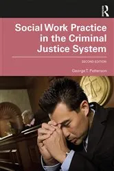 Book cover of Social Work Practice in the Criminal Justice System (2nd ed.) by Unknown