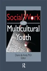 Book cover of Social Work with Multicultural Youth by Diane Deanda