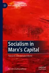 Book cover of Socialism in Marx’s Capital by Paresh Chattopadhyay