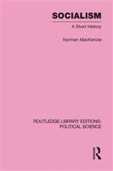 Book cover of Socialism Routledge Library Editions: Political Science Volume 57 by Norman Mackenzie