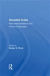 Book cover of Socialist Cuba by Sergio G Roca