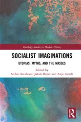 Book cover of Socialist Imaginations by Stefan Arvidsson